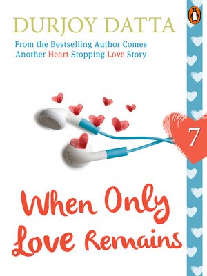 cover image of When Only Love Remains, Part 7
